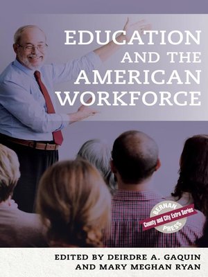 cover image of Education and the American Workforce